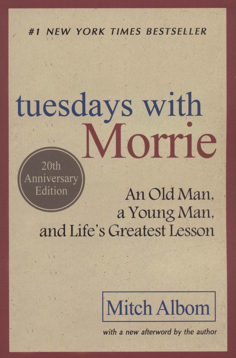 TUESDAYS WITH MORRIE:سه شنبه ها با موری (زبان اصلی،انگلیسی)