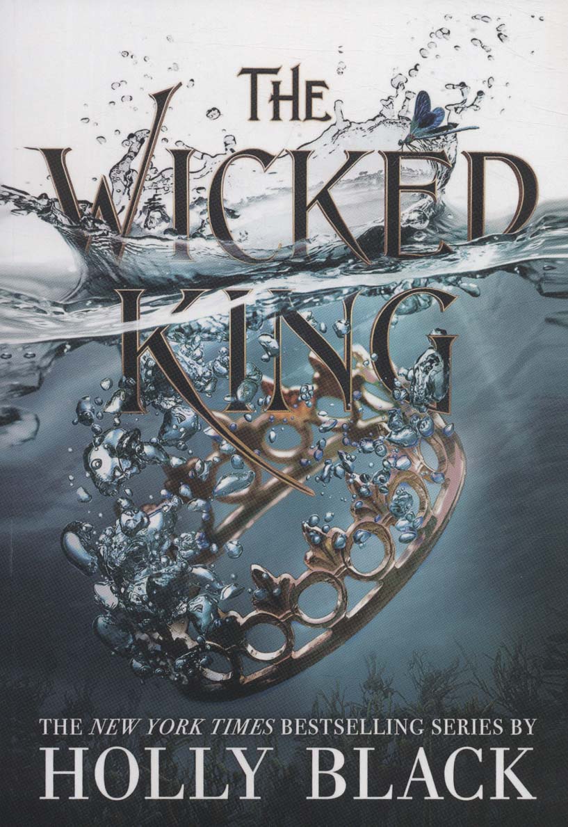 THE WICKED KING:پادشاه پلید (زبان اصلی،انگلیسی)