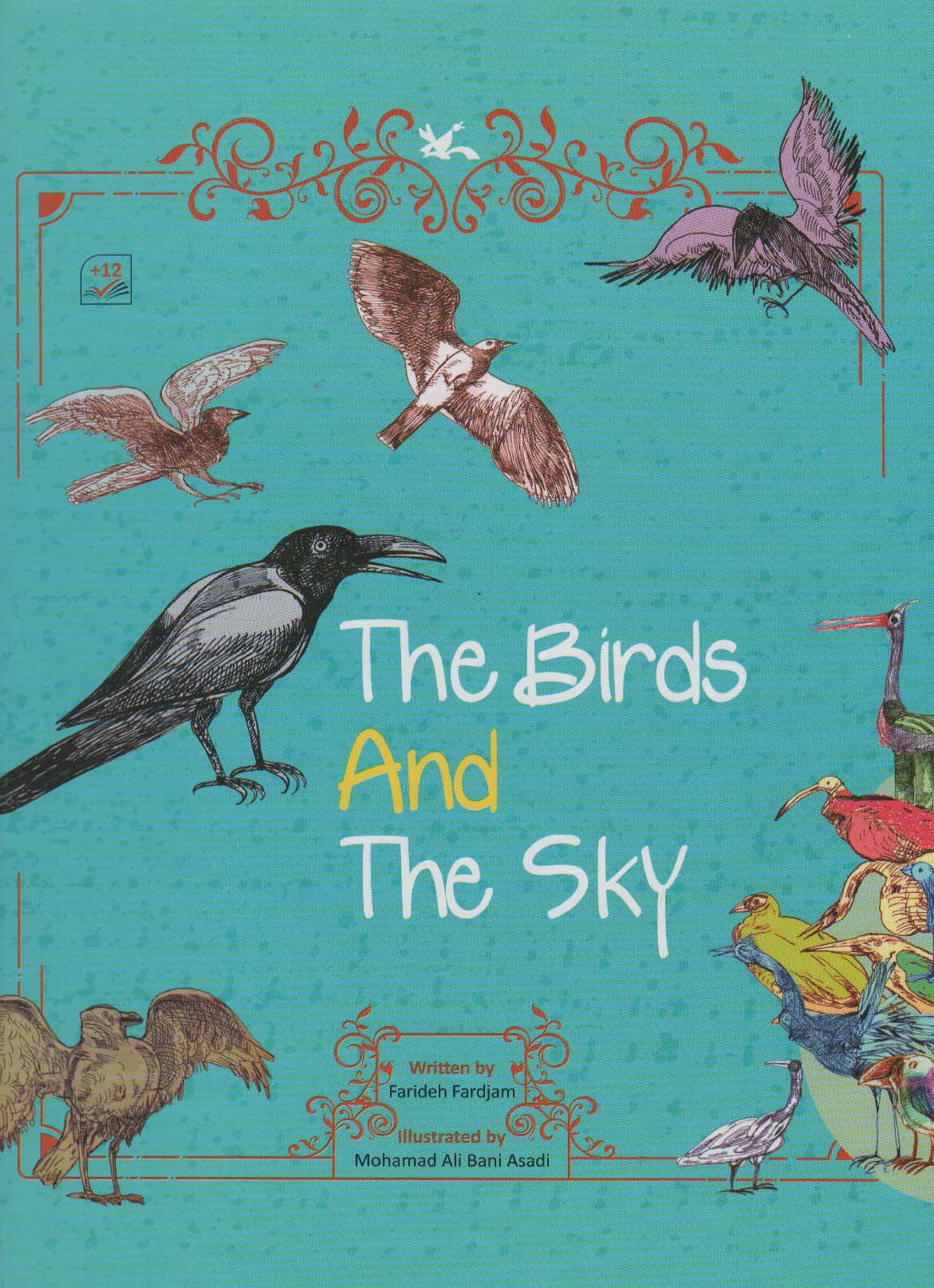 THE BIRDS AND THE SKY:پرنده ها و آسمان (زبان اصلی،انگلیسی)،(گلاسه)