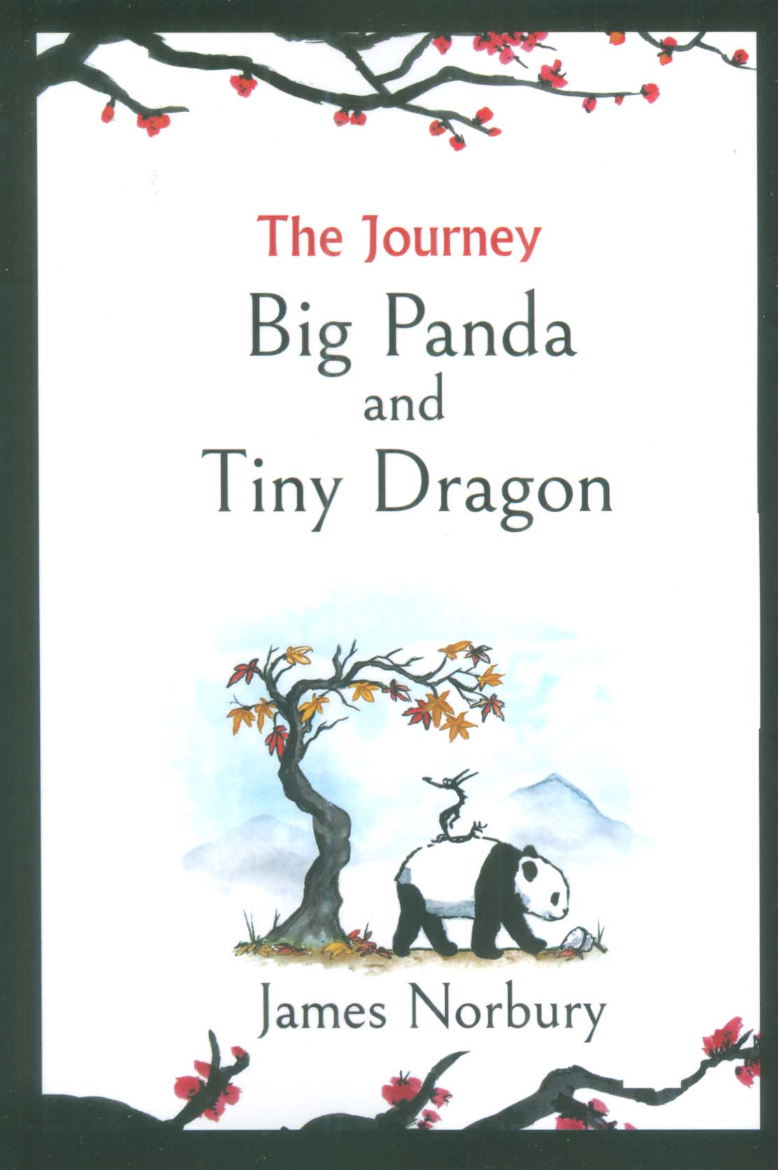 THE JOURNEY,BIG PANDA AND TINY DRAGON:سفر،پاندای بزرگ و اژدهای کوچک (زبان اصلی،انگلیسی)