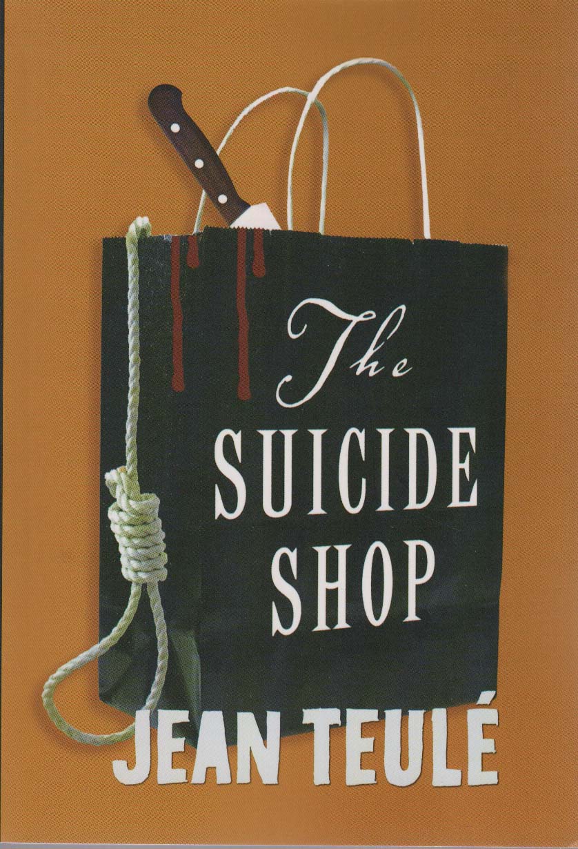 THE SUICIDE SHOP:مغازه خودکشی (زبان اصلی،انگلیسی)