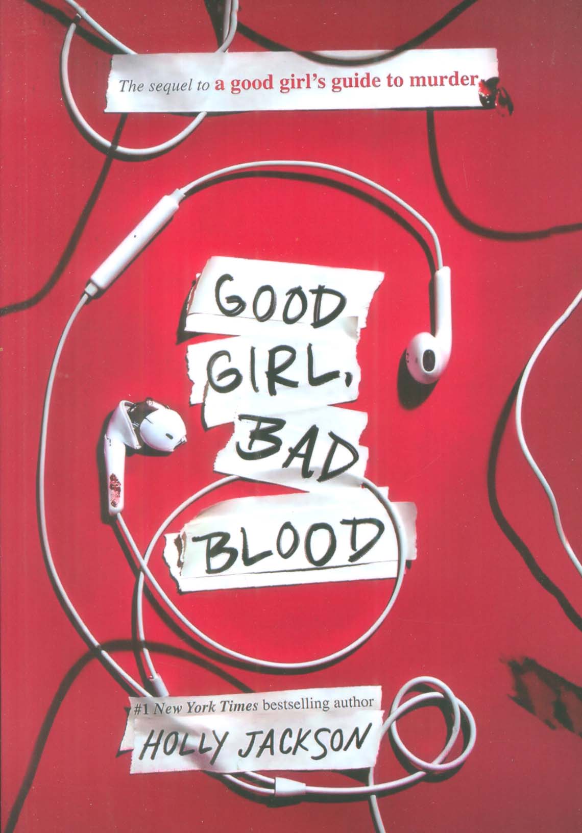 GOOD GIRL,BAD BLOOD:دختر خوب،خون بد (زبان اصلی،انگلیسی)