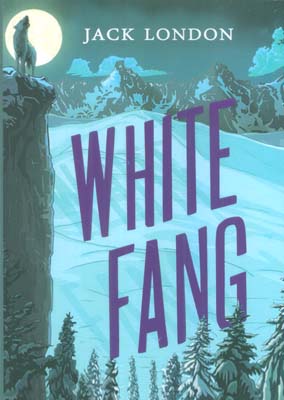 WHITE FANG:سپید دندان (زبان اصلی،انگلیسی)