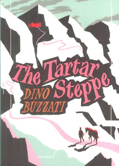 THE TARTAR STEPPE:بیابان تارتار (زبان اصلی،انگلیسی)