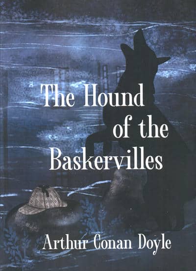 THE HOUND OF THE BASKERVILLES:درنده باسکرویل ها (زبان اصلی،انگلیسی)