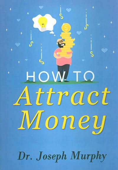 HOW TO ATTRACT:قدرت جذب پول (زبان اصلی،انگلیسی)