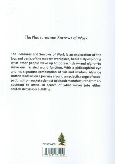 THE PLEASURES AND SORROWS OF WORK:خوشی ها و مصائب کار (زبان اصلی،انگلیسی)