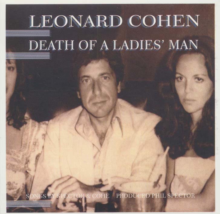 مرگ مرد خانم (Leonard Cohen،Death Of a Ladies Man)،(سی دی صوتی)،(باقاب)