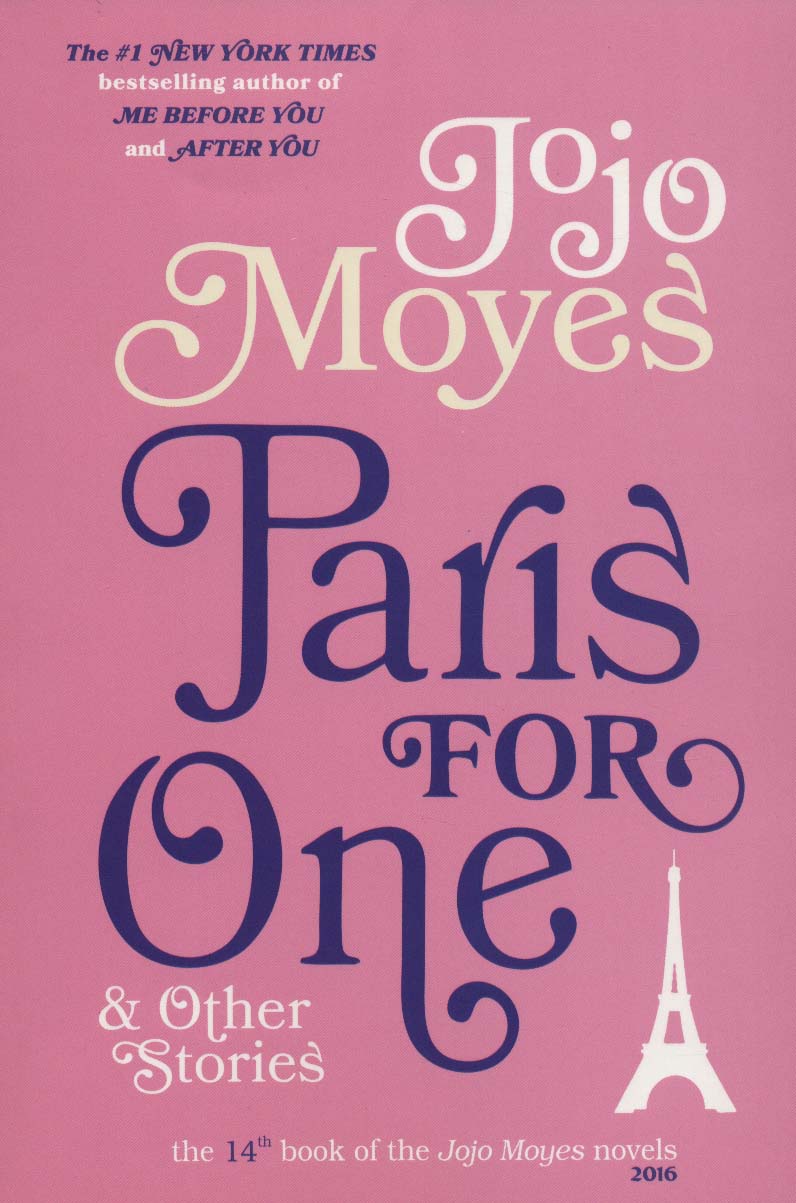 جوجو مویز14 (تنها در پاریس:PARIS FOR ONE)،(انگلیسی)