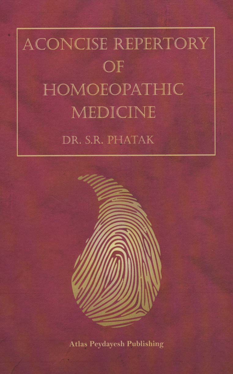 A CONCISE REPERTORY OF HOMOEOPATHIC MEDICINES (انگلیسی)،(تک زبانه)